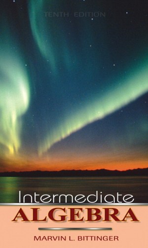 Intermediate Algebra (10th Edition) - Polynomials & Quadratics