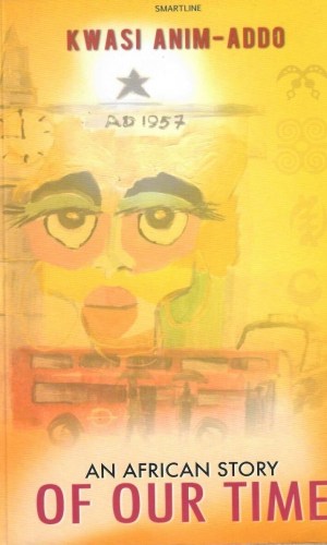 An African Story of Our Time