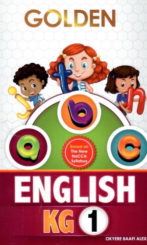 Golden: English Textbook for KG1 - Phonics & Sight Words with Ghanaian Context