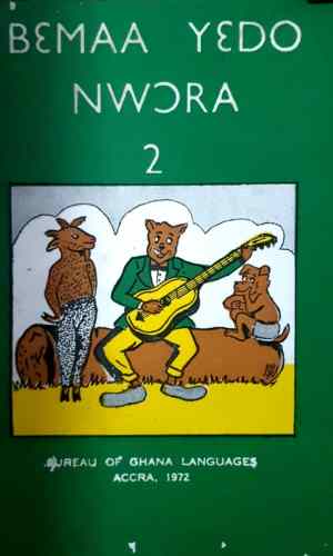Bɛmaa Yɛdo Nwɔra: Book 2 (Nzema) – Nzema Reading Series Level 2