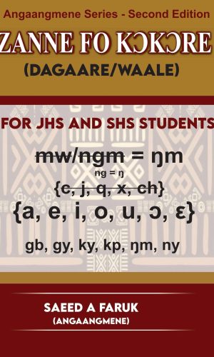 Zanne Fo Kɔkɔre (Dagaare) - 300+ Proverbs with Phonetics, Illustrations & Classroom Activities