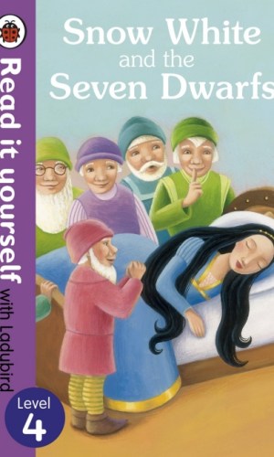Snow White and the Seven Dwarfs – Hardcover (Read It Yourself with Ladybird, Level 4)
