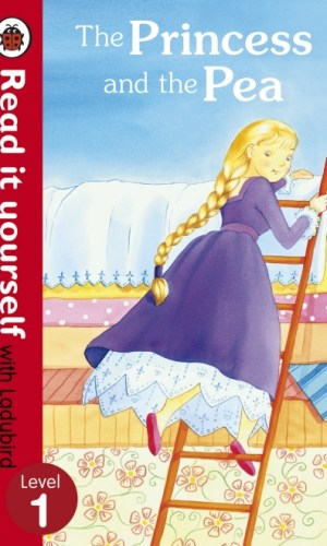 The Princess and the Pea – Hardcover (Read It Yourself with Ladybird, Level 1)