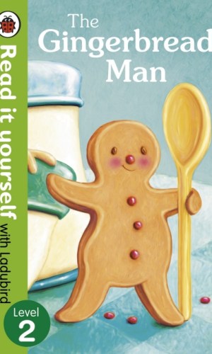 The Gingerbread Man – Hardcover (Read It Yourself with Ladybird, Level 2)