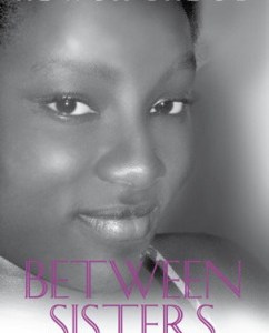 Between Sisters – Sibling Rivalry Ghanaian Drama