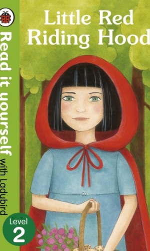 Little Red Riding Hood – Hardcover (Read It Yourself with Ladybird, Level 2)