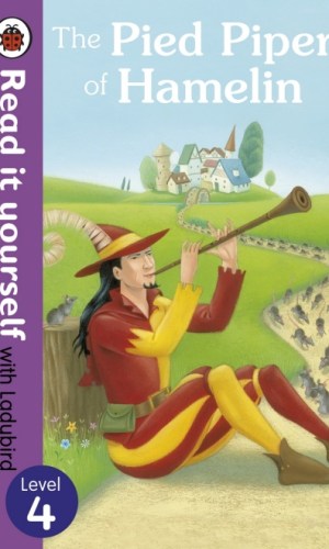 The Pied Piper of Hamelin – Hardcover (Read It Yourself with Ladybird, Level 4)