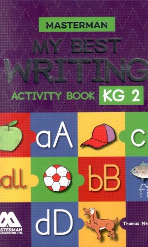 Masterman: My Best Writing Activity Book Kindergarten 2 - Pre-Cursive Patterns & Letter Formation