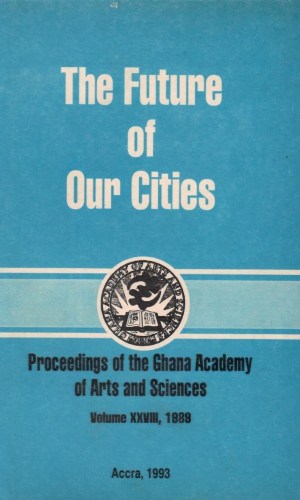 GAAS Proceedings Vol XXVIII (1989) – Future of Our Cities: Urban Planning