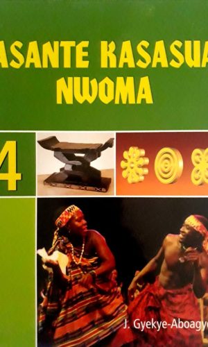 Asante Kasasua Nwoma 4 (Asante Twi) – Twi Basic 4 Reader