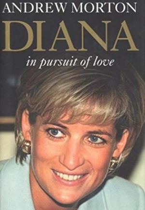 Diana in Pursuit of Love – Royal Romance Biography