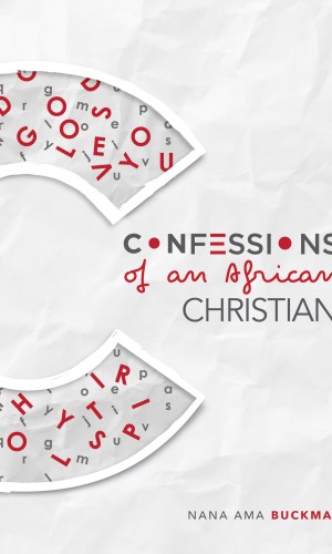 Confessions of an African Christian