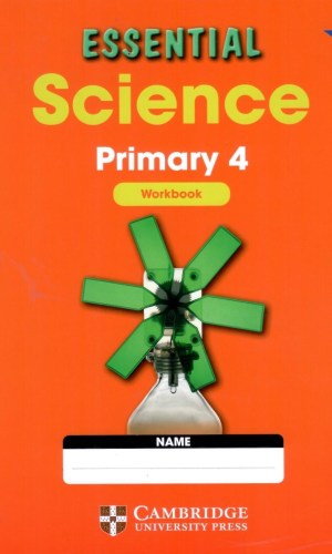Essential Science Primary Workbook 4 - Living Things