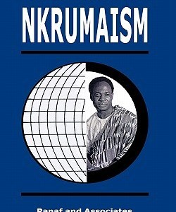 Some Essential Features of Nkrumaism – CPP Ideology Guide
