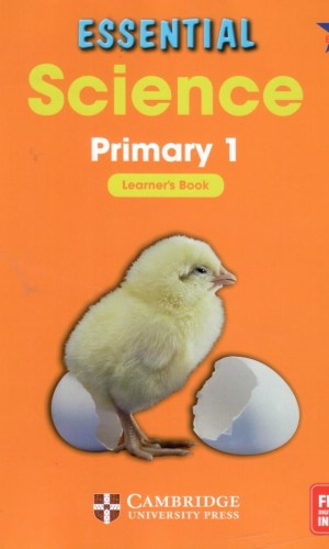 Essential Science Primary Learner’s Book 1 - Living & Non-Living