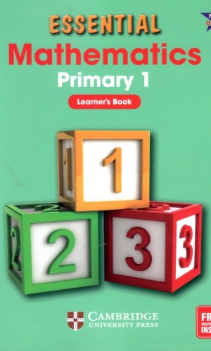 Essential Mathematics Learner’s Book 1 - Numbers 1–20
