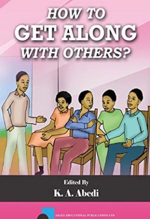 How to Get Along With Others