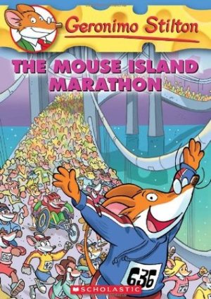 The Mouse Island Marathon (Geronimo Stilton #30) – Sports Adventure Comic