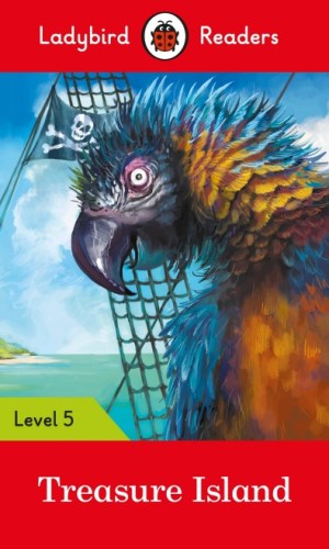 Treasure Island (Ladybird Readers Level 5) – Pirate Adventure Classic