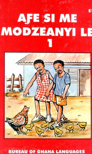 Aƒe Si Me Modzeanyi Le: Book 1 (Ewe) – Eʋe Home Life Beginner