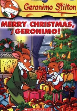 Merry Christmas, Geronimo! (Geronimo Stilton #12)
