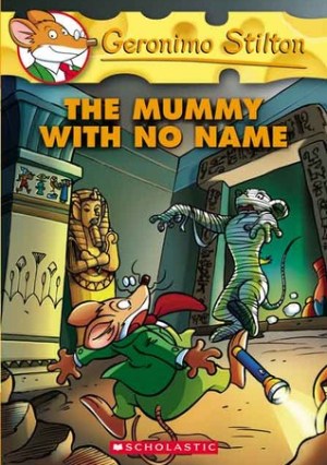 The Mummy With No Name (Geronimo Stilton #26)