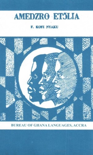 Amedzro Etɔlia (Ewe) – Eʋe Science for JHS