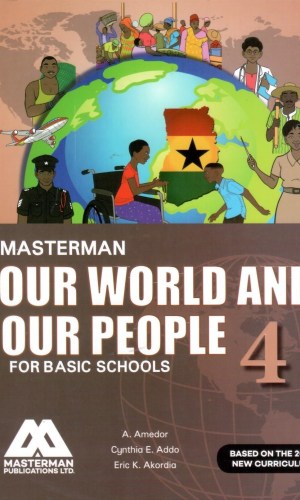 Masterman: Our World and Our People for Basic Schools Book 4
