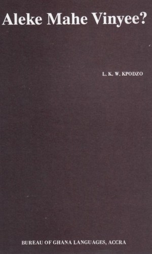 Aleke Mahe Vinyee? (Ewe) – Eʋe Health & Hygiene Guide