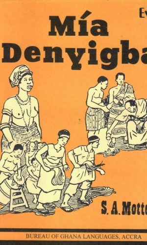 Mia Denyigba (Ewe) – Eʋe Land & Culture Book