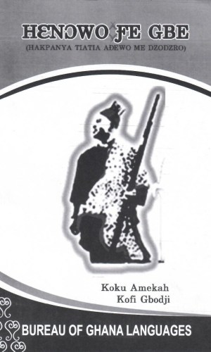 Hɛnɔwo Ƒe Gbe: Hakpanya Tiatia Aɖewo Me Dzodzro (Ewe) – Eʋe Proverbs