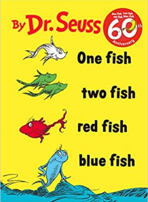 One Fish, Two Fish, Red Fish, Blue Fish (I Can Read It All by Myself)