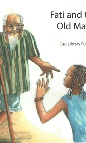Fati and the Old Man – Intergenerational Wisdom Tale
