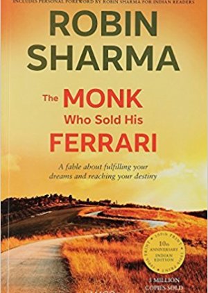 The Monk Who Sold His Ferrari – Robin Sharma Fable (Hardcover)