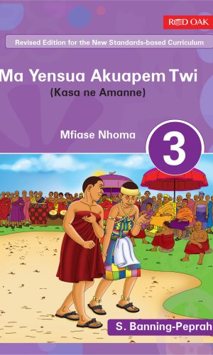Ma Yensua Akuapem Twi Pupil’s Book 3