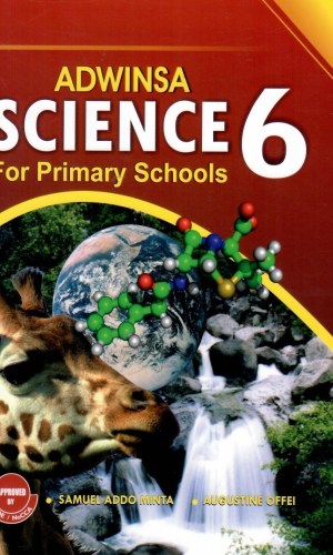Adwinsa: Science for Primary Schools Workbook 6 - Electricity & Magnetism