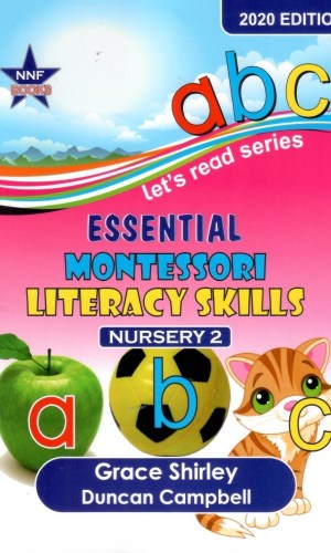 Essential Montessori Literacy Skills – Nursery 2 (Let’s Read Series, 2020 Edition)
