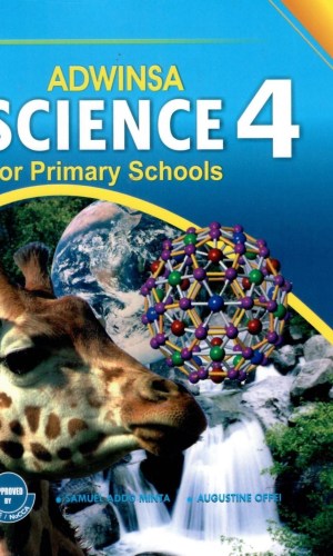 Adwinsa: Science for Primary Schools Workbook 4 - Weather & Water Cycle
