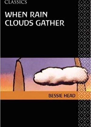 When Rain Clouds Gather (AWS247) – Bessie Head Botswana Classic