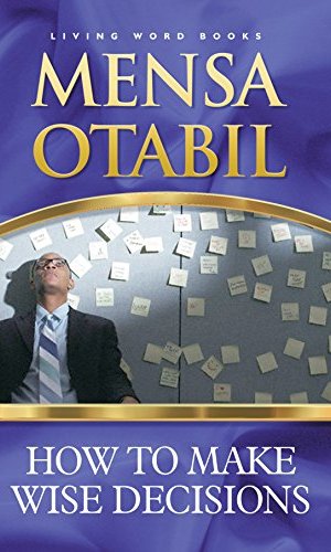 How to Make Wise Decisions