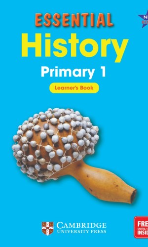 Essential History Primary 1 Learner’s Book
