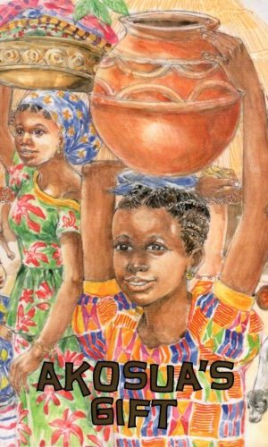 Akosua’s Gift – Market Girl Empowerment Tale