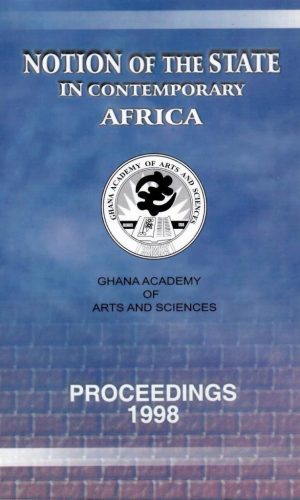 Notion of the State in Contemporary Africa (GAAS Proceedings 1998) – Post-Colonial Theory