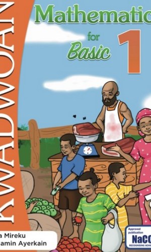 Kwadwoan Mathematics for Basic 1