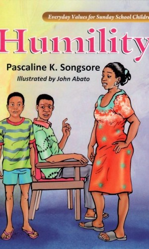 Humility: Everyday Values For Sunday School Children