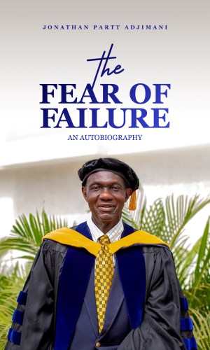 The Fear of Failure: An Autobiography