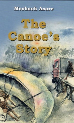 The Canoe’s Story (Hardcover)