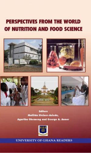 Perspectives from the World of Nutrition and Food Science