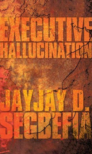 Executive Hallucination