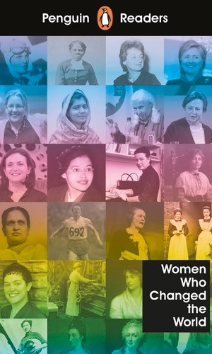 Women Who Changed the World (Penguin Readers Level 4)